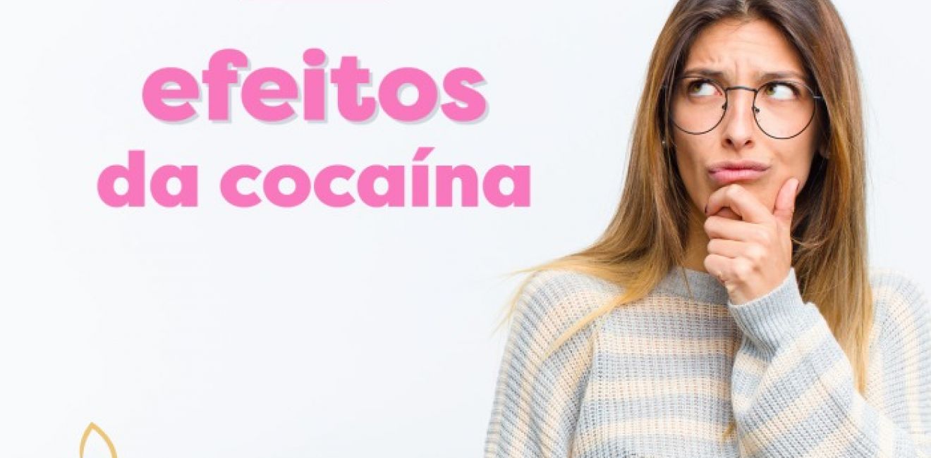 Efeitos da cocaína nas mulheres